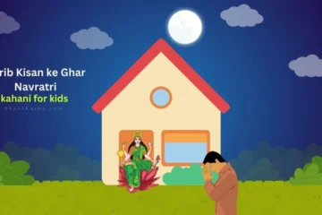 Garib Kisan ke Ghar Navratri story for kids